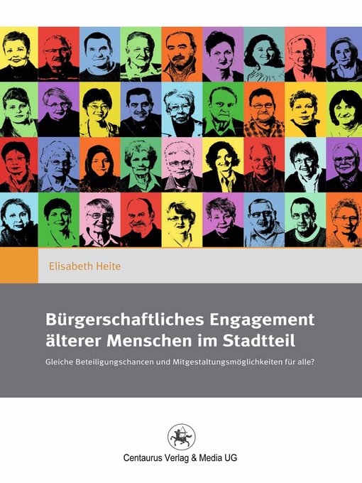 Title details for Bürgerschaftliches Engagement älterer Menschen im Stadtteil by Elisabeth Heite - Available